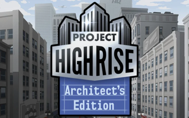Project Highrise Architect's Edition
