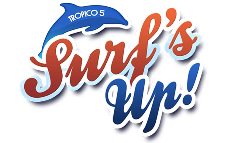 Tropico 5 - Surfs Up!