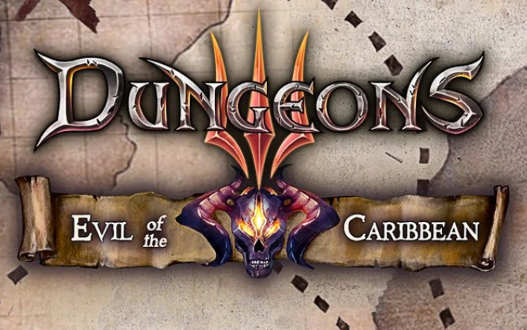 Dungeons 3: Evil Of The Caribbean