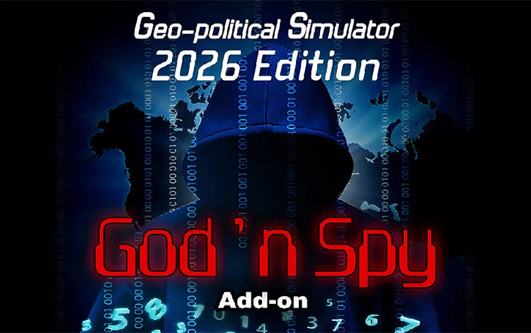 Add-on God' N Spy - Geo-Political Simulator 2026 Edition