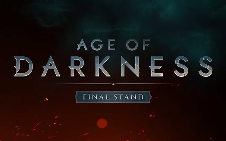 Age of Darkness: Final Stand