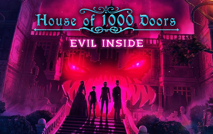 House of 1000 Doors: Evil Inside