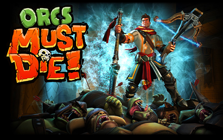 Orcs Must Die!