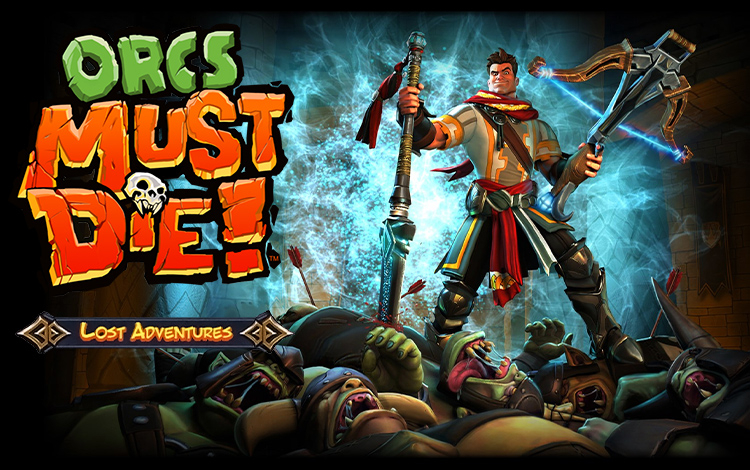 Orcs Must Die! - Lost Adventures