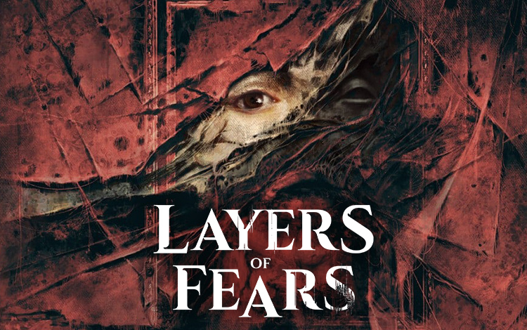 Layers of Fear