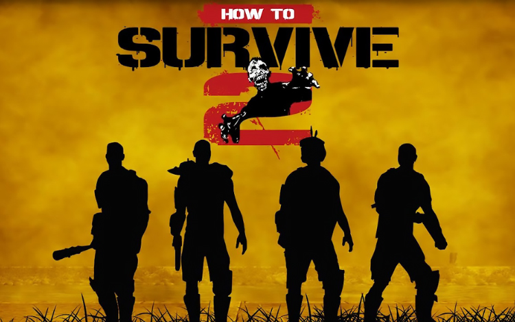 How to Survive 2