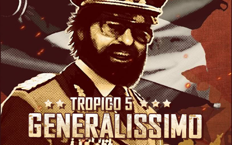 Tropico 5 - Generalissimo