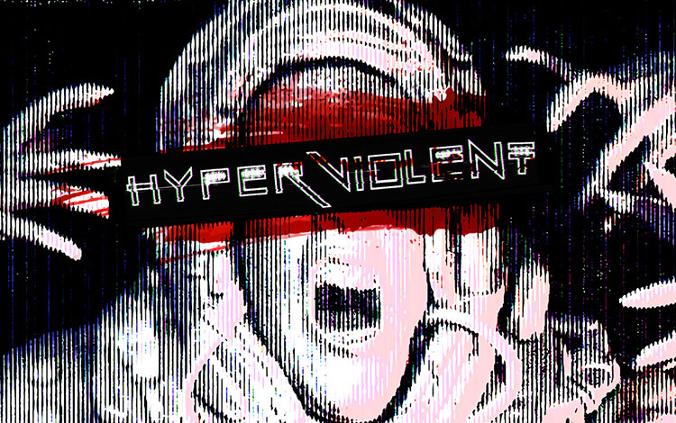 Hyperviolent