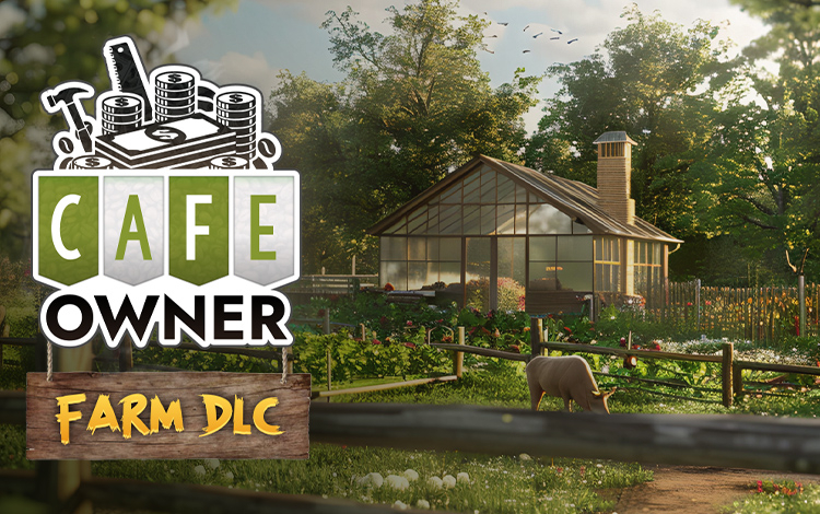 Cafe Owner Simulator - Farm DLC