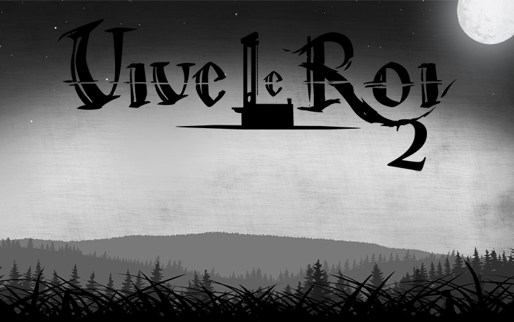 Vive Le Roi 2