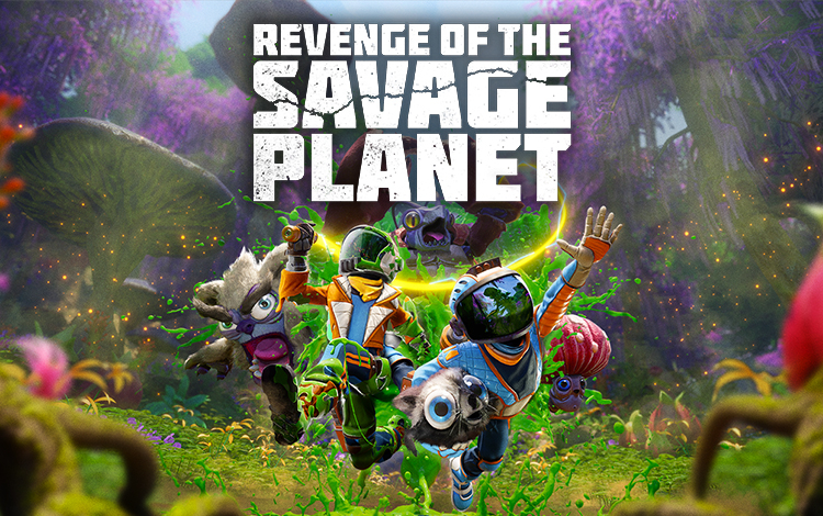Revenge of the Savage Planet