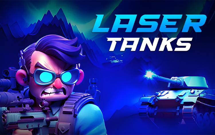 Laser Tanks