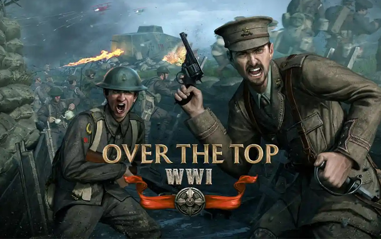 Over The Top: WWI