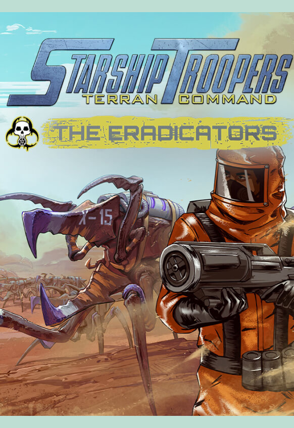 Starship Troopers: Terran Command - The Eradicators DLC