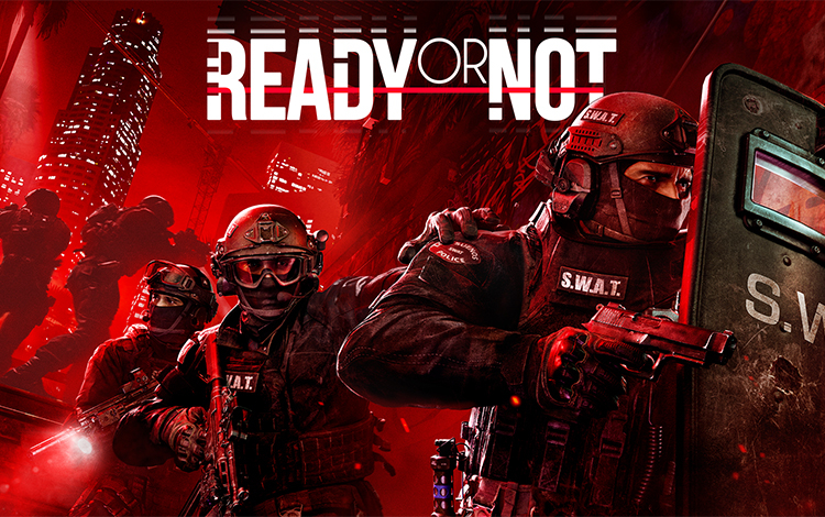 Ready or Not: Deluxe Edition